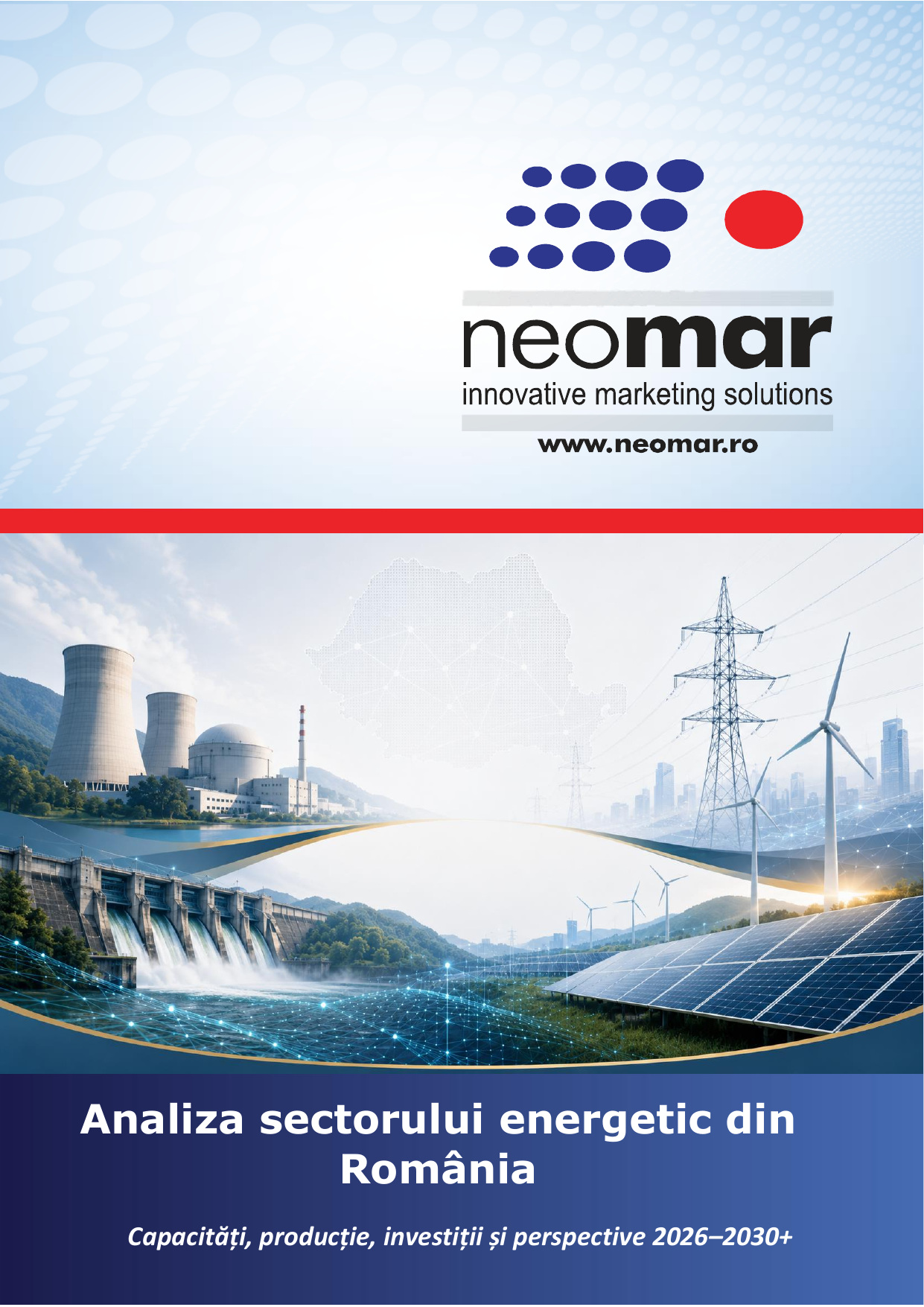 Analiza sectorului energetic din România – ediția 2026 4 - Cercetare de piață și consultanță de marketing Analiza sectorului energetic din România – ediția 2026